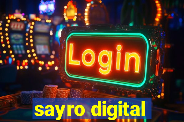 sayro digital